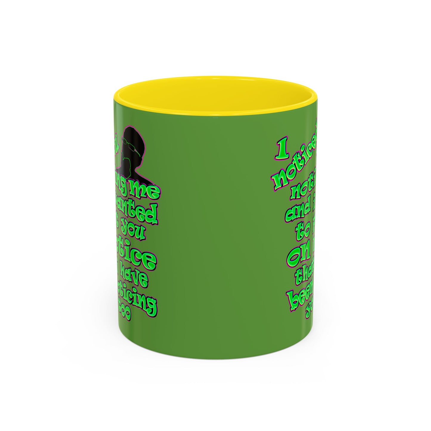 noticed you noticing - Accent Mug (green)