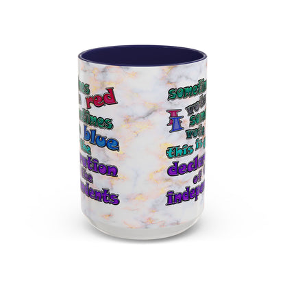 declaration of the independents - Accent Mug (white marble)