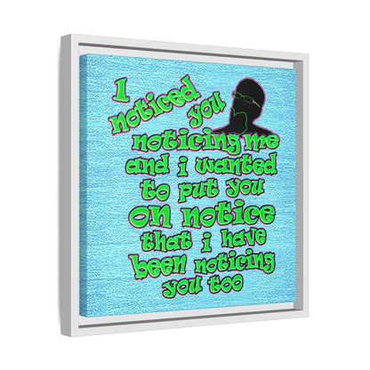 noticed you noticing - framed canvas art (faded blue)