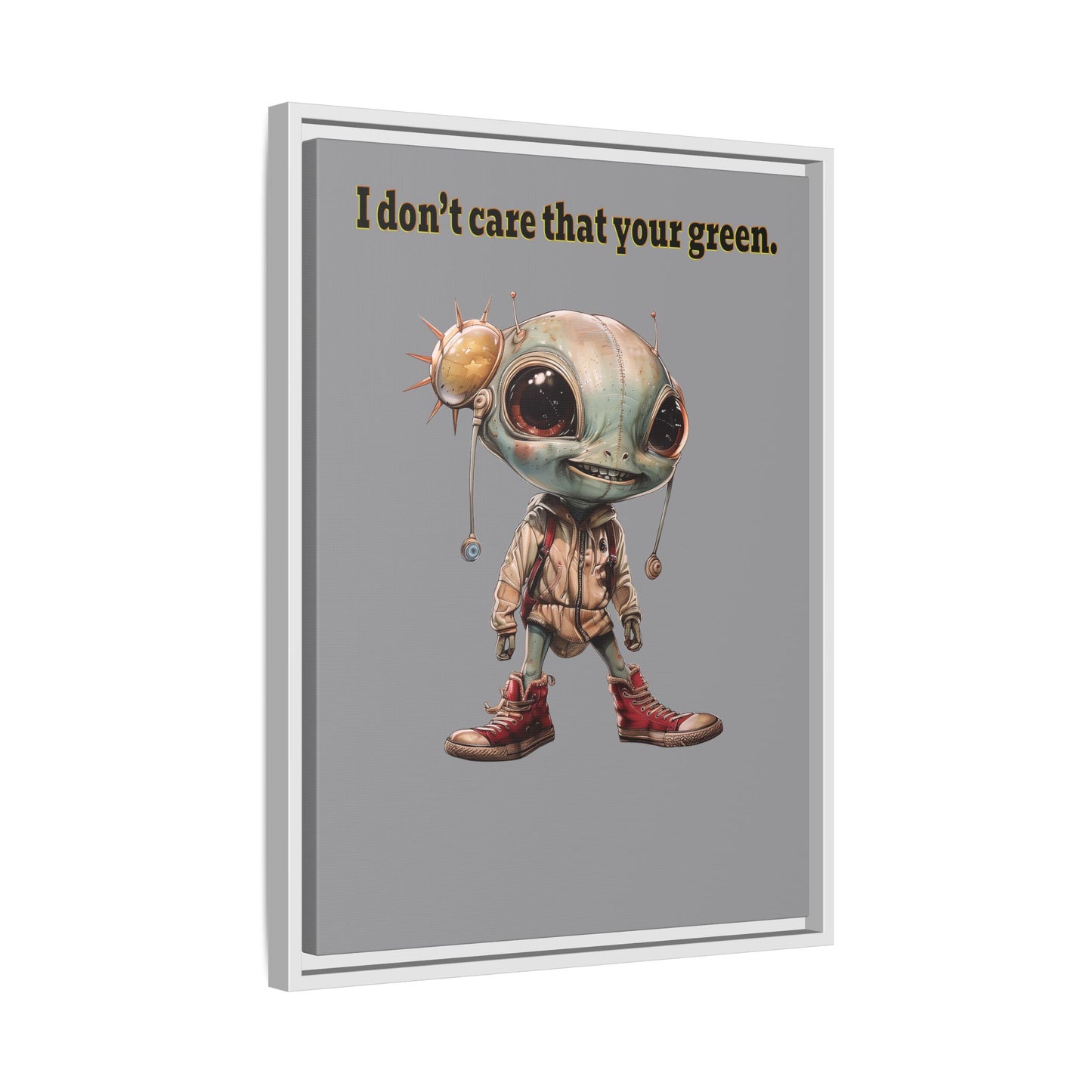 I don't care that your green - framed canvas art (grey)