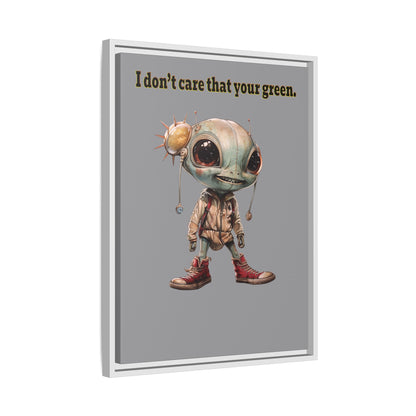 I don't care that your green - framed canvas art (grey)