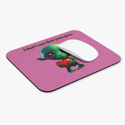 I don't care that your grey - Mouse Pad (Rectangle) (light pink)