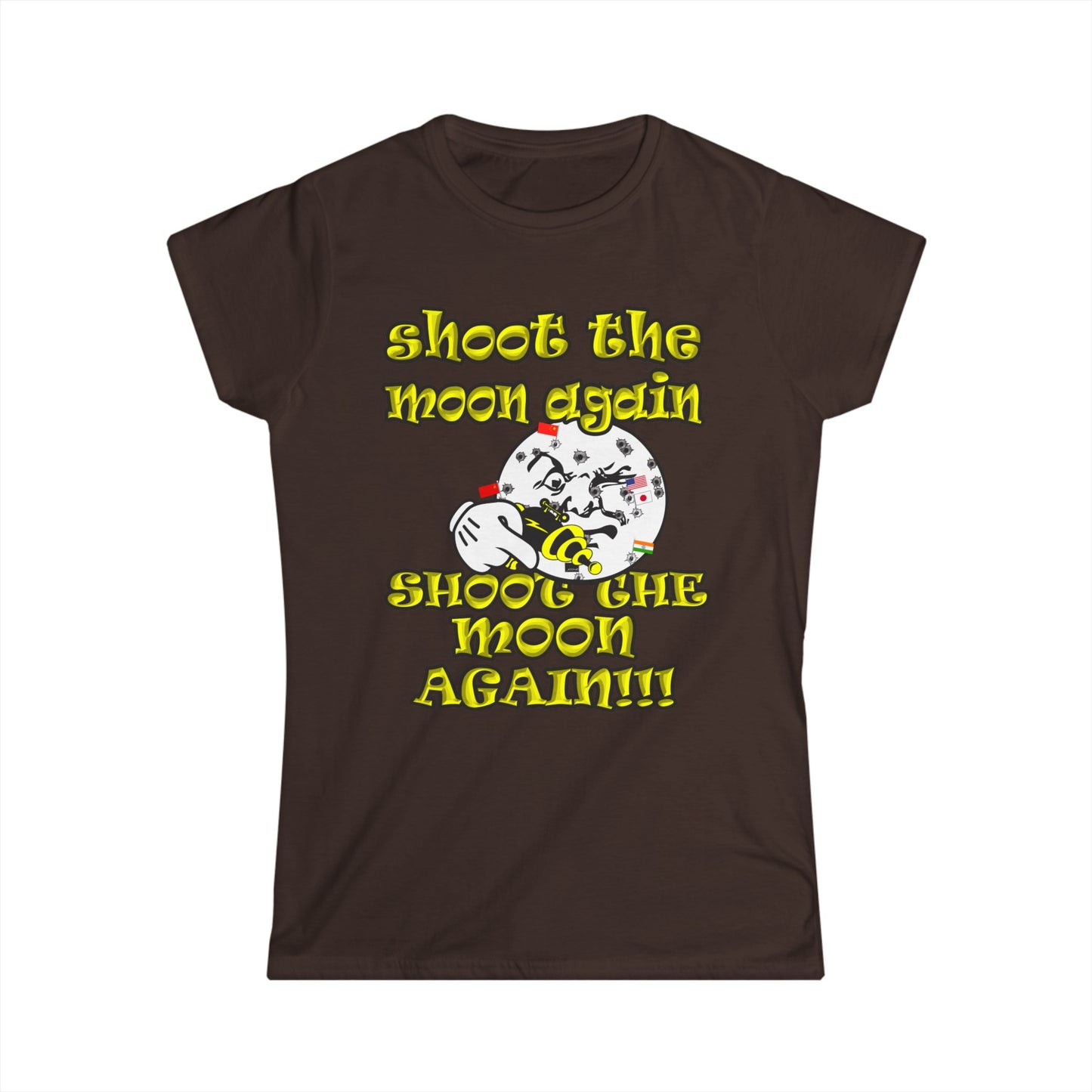shoot the moon again - Women's Softstyle Tee