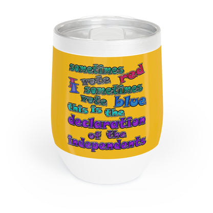 declaration of the independents - Chill Wine Tumbler (yellow)