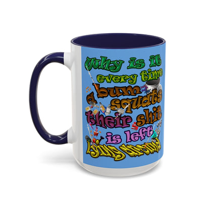 the bum's shit - Accent Mug (light blue)