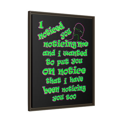 noticed you noticing - framed canvas art (black)