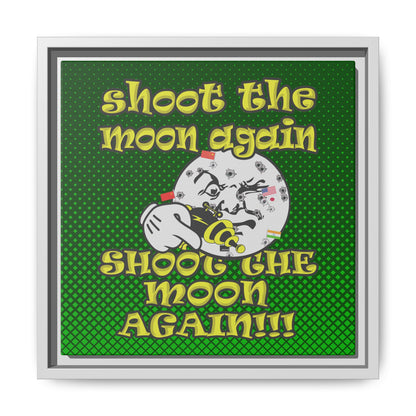 shoot the moon again - framed canvas art (logo green)
