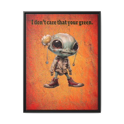 I don't care that your green - framed canvas art (burnt orange)