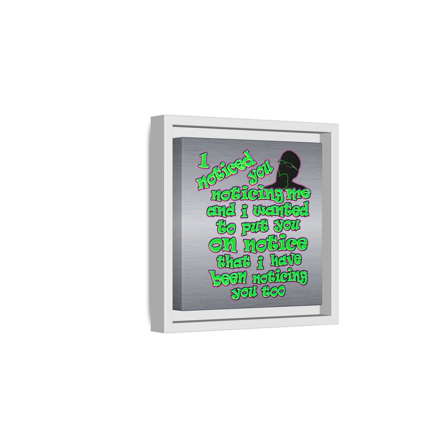noticed you noticing - framed canvas art (brushed nickel)