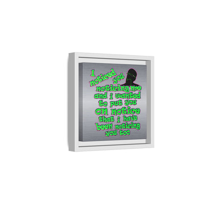 noticed you noticing - framed canvas art (brushed nickel)