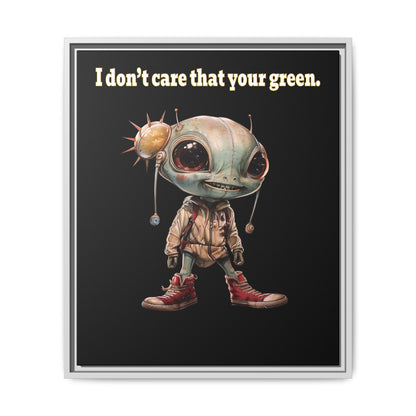 I don't care that your green - framed canvas art (black)