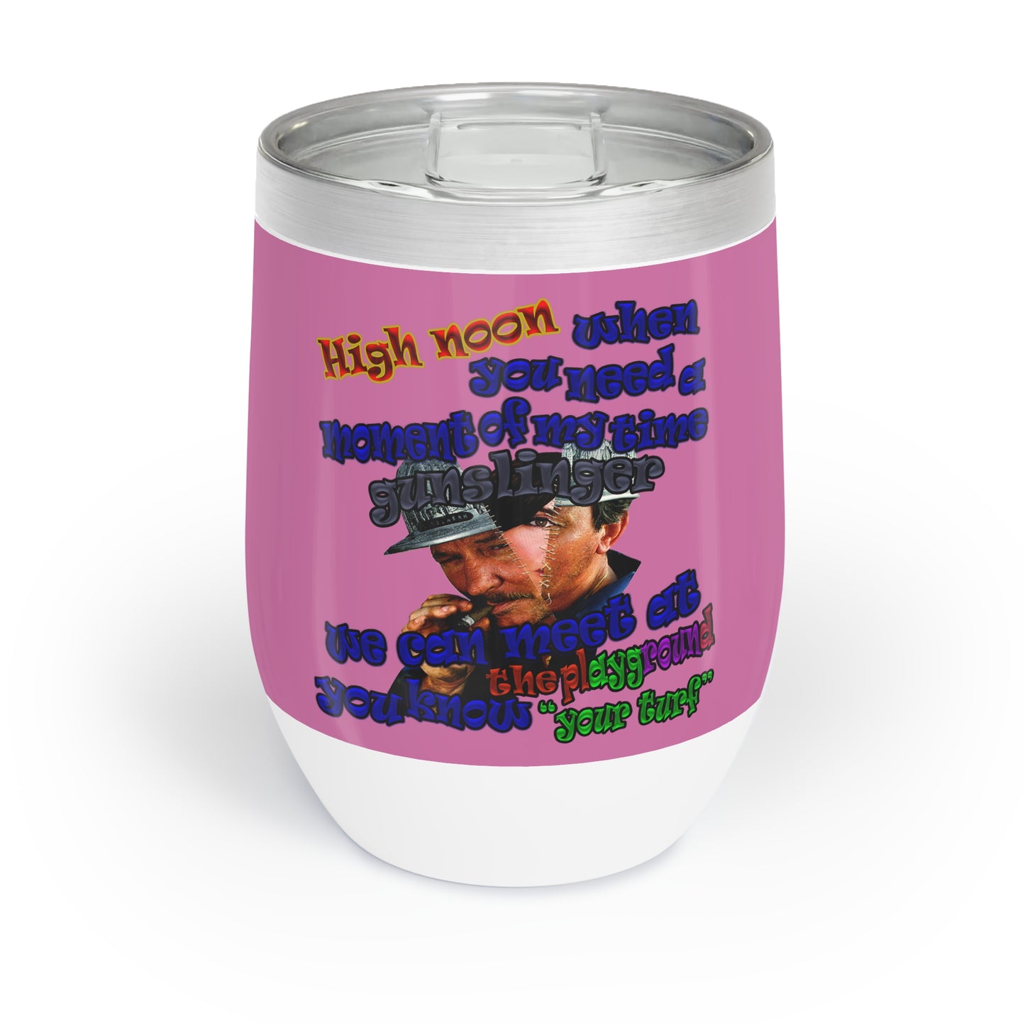 high noon - Chill Wine Tumbler (light pink)