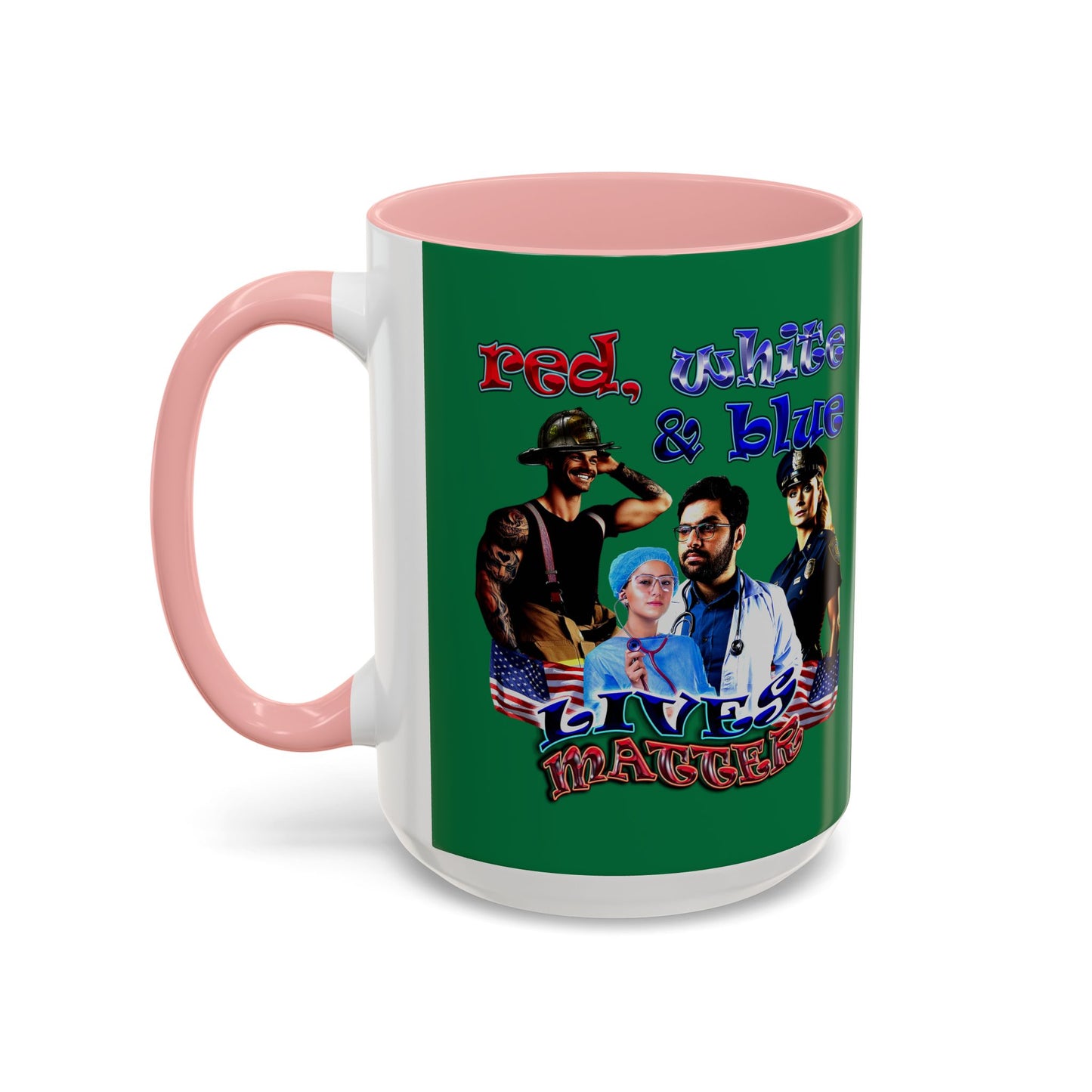 rw&b lives matter - Accent Mug (dark green)