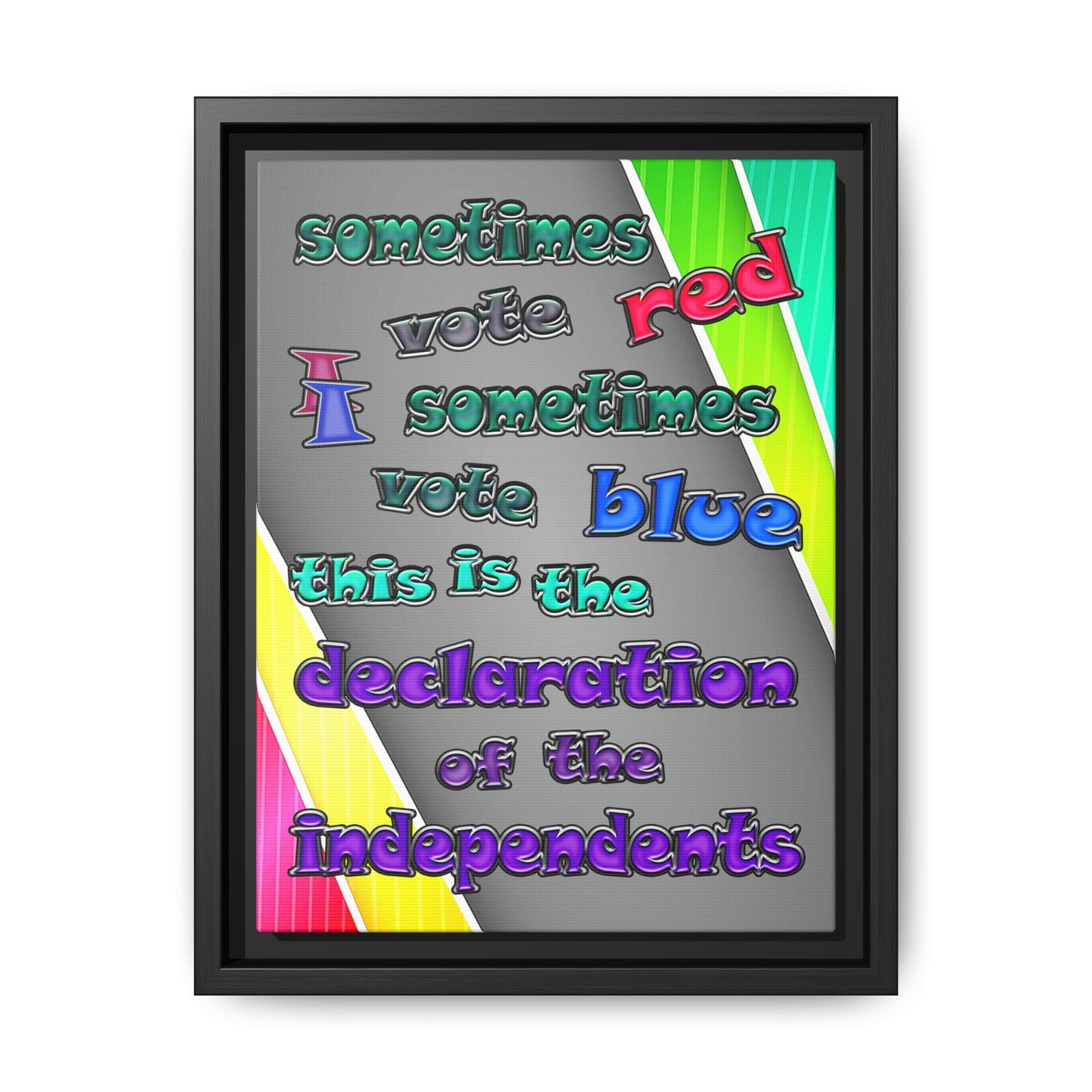 declaration of the independents - framed canvas art (rainbow split)