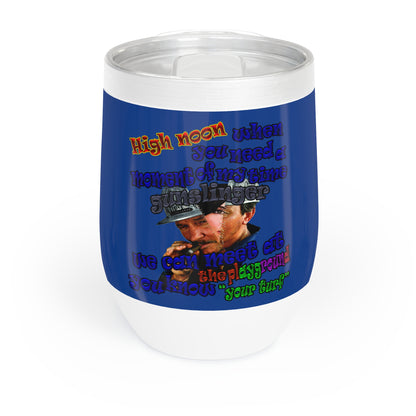 high noon - Chill Wine Tumbler (dark blue)