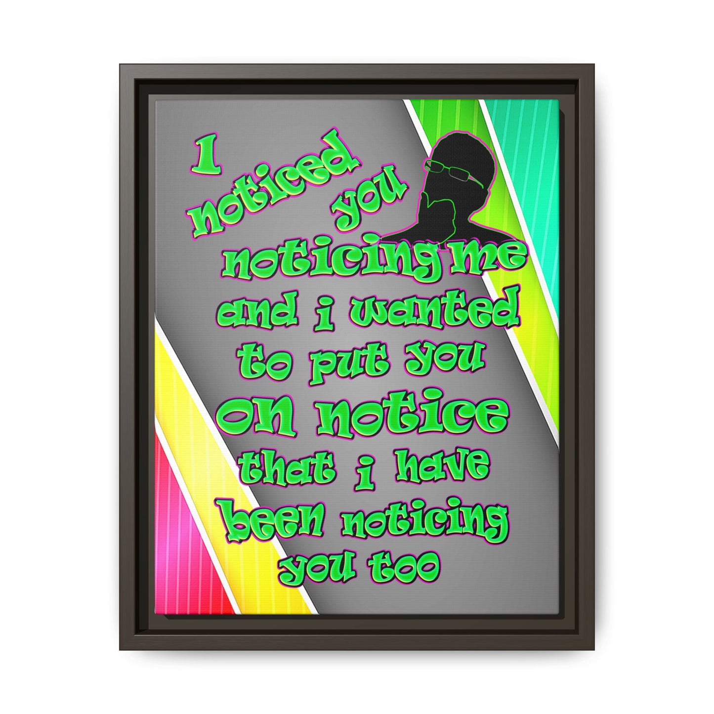 noticed you noticing - framed canvas art (rainbow split)