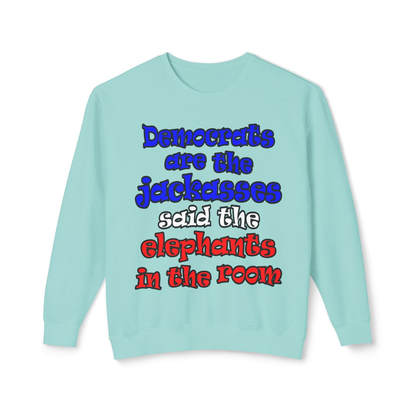 donkeys and elephants - Unisex Lightweight Crewneck Sweatshirt