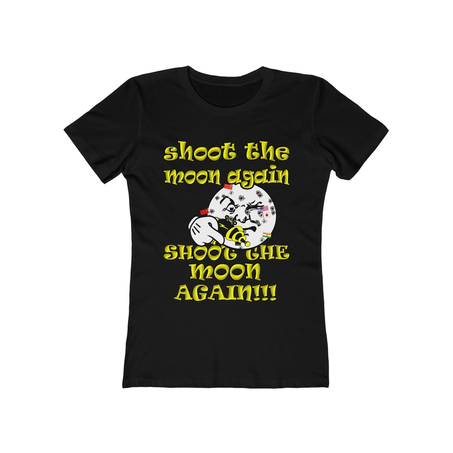 shoot the moon again - Women's The Boyfriend Tee