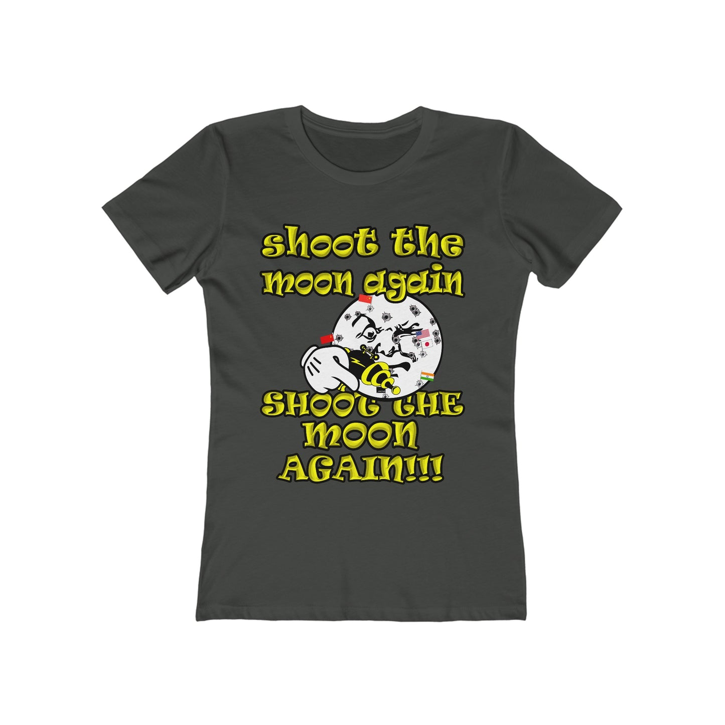shoot the moon again - Women's The Boyfriend Tee