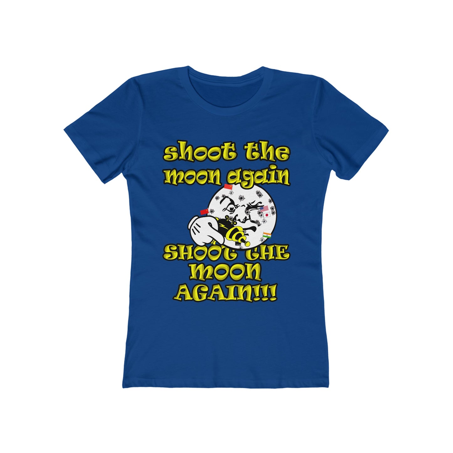 shoot the moon again - Women's The Boyfriend Tee