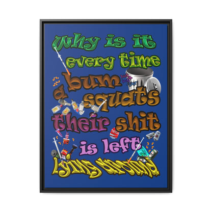 the bum's shit - framed canvas art (dark blue)