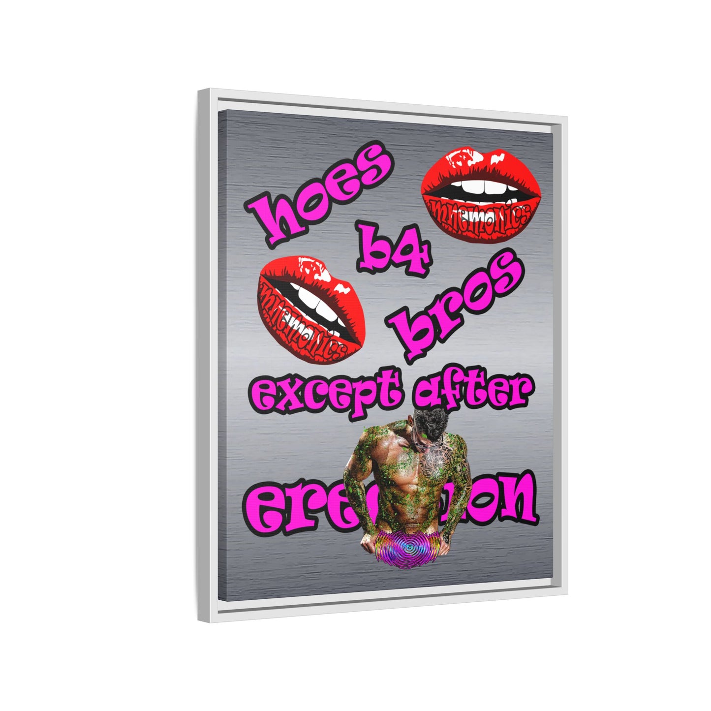 hoes b4 bros - framed canvas art (brushed nickel)