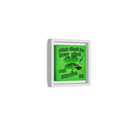 stick that in your pipe and smoke it - framed canvas art (green turf)