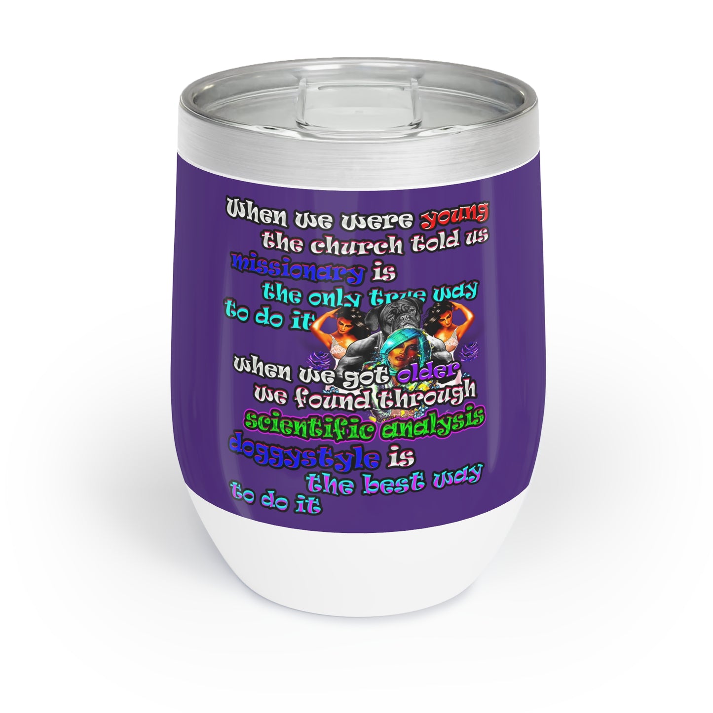 doggystyle - Chill Wine Tumbler (purple)