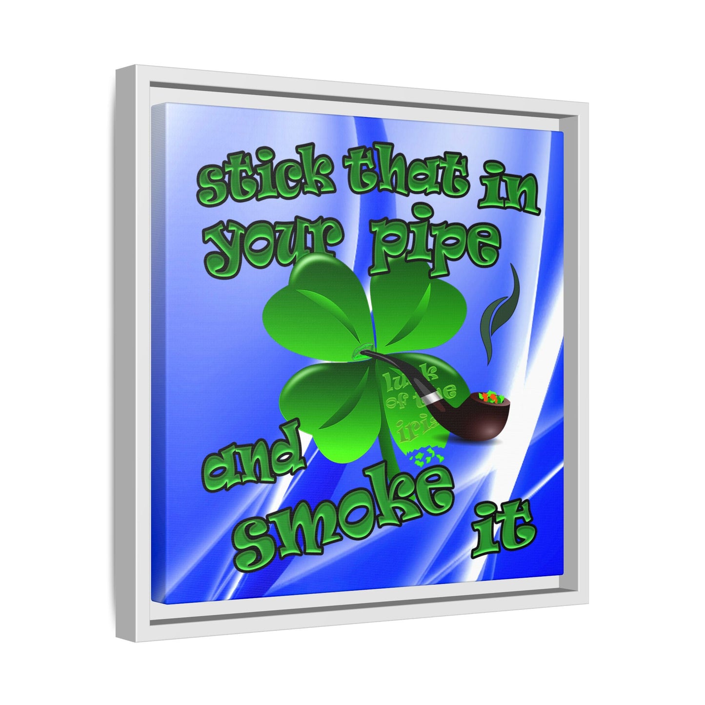 stick that in your pipe and smoke it - framed canvas art (blue-white wave)