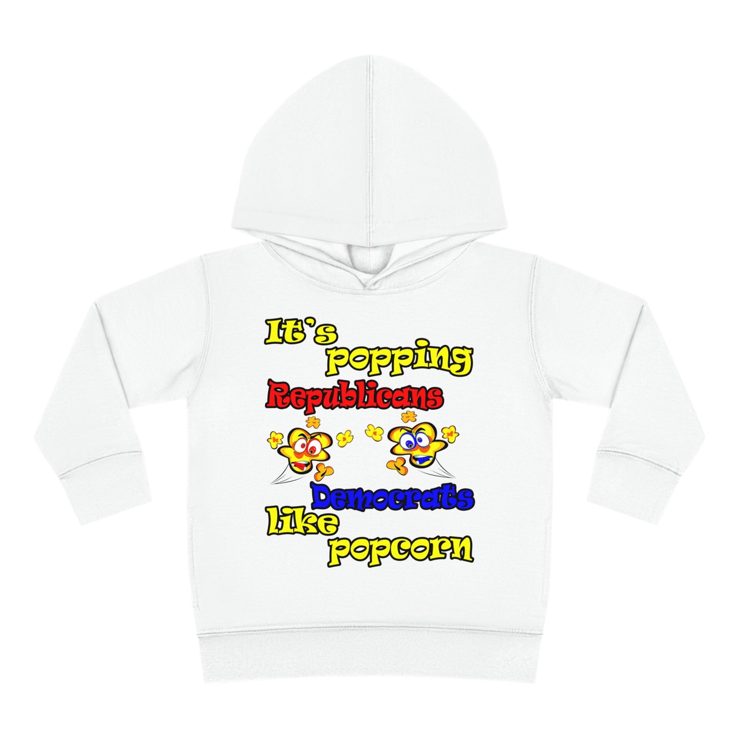 popping like popcorn - Toddler Pullover Fleece Hoodie
