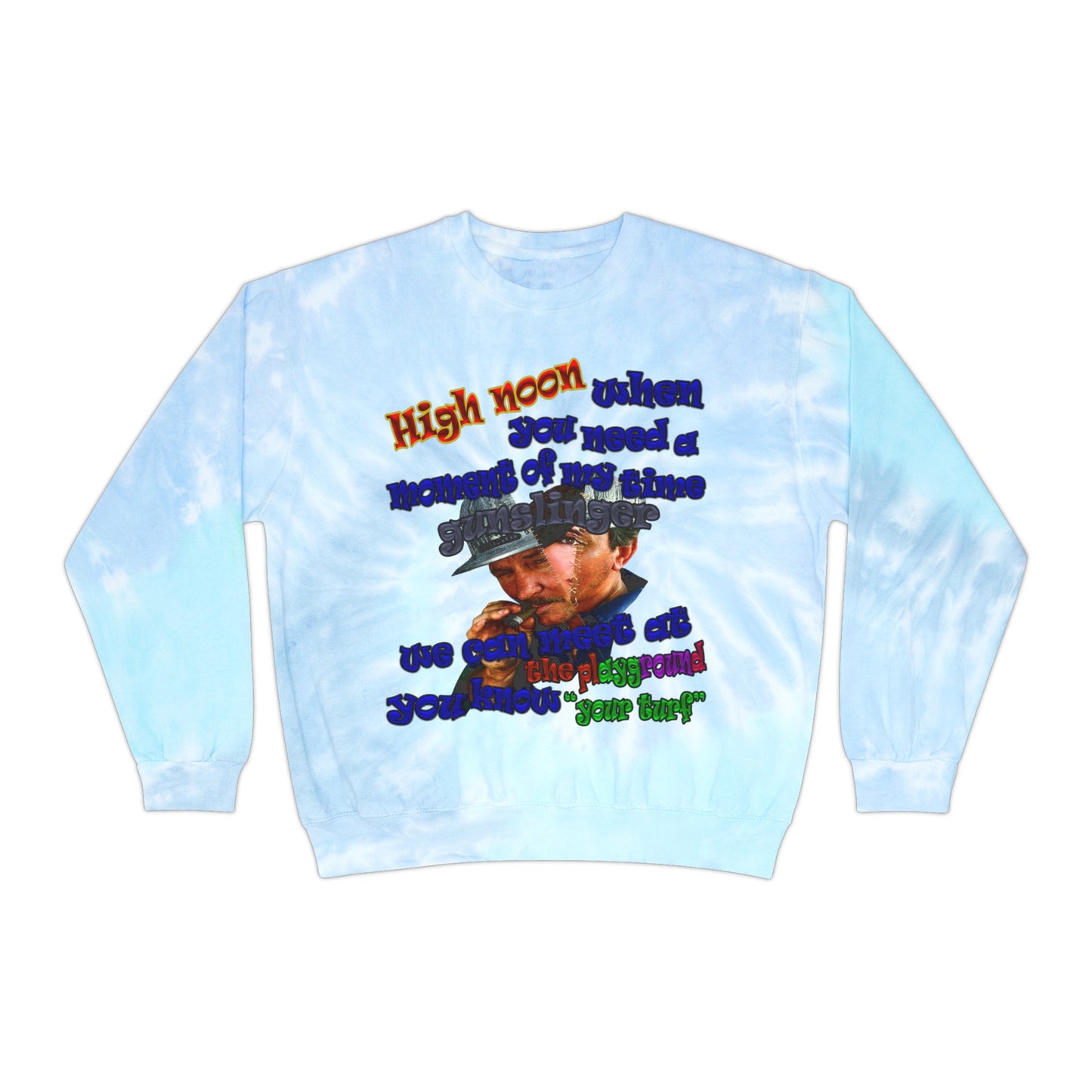 high noon - Unisex Tie-Dye Sweatshirt