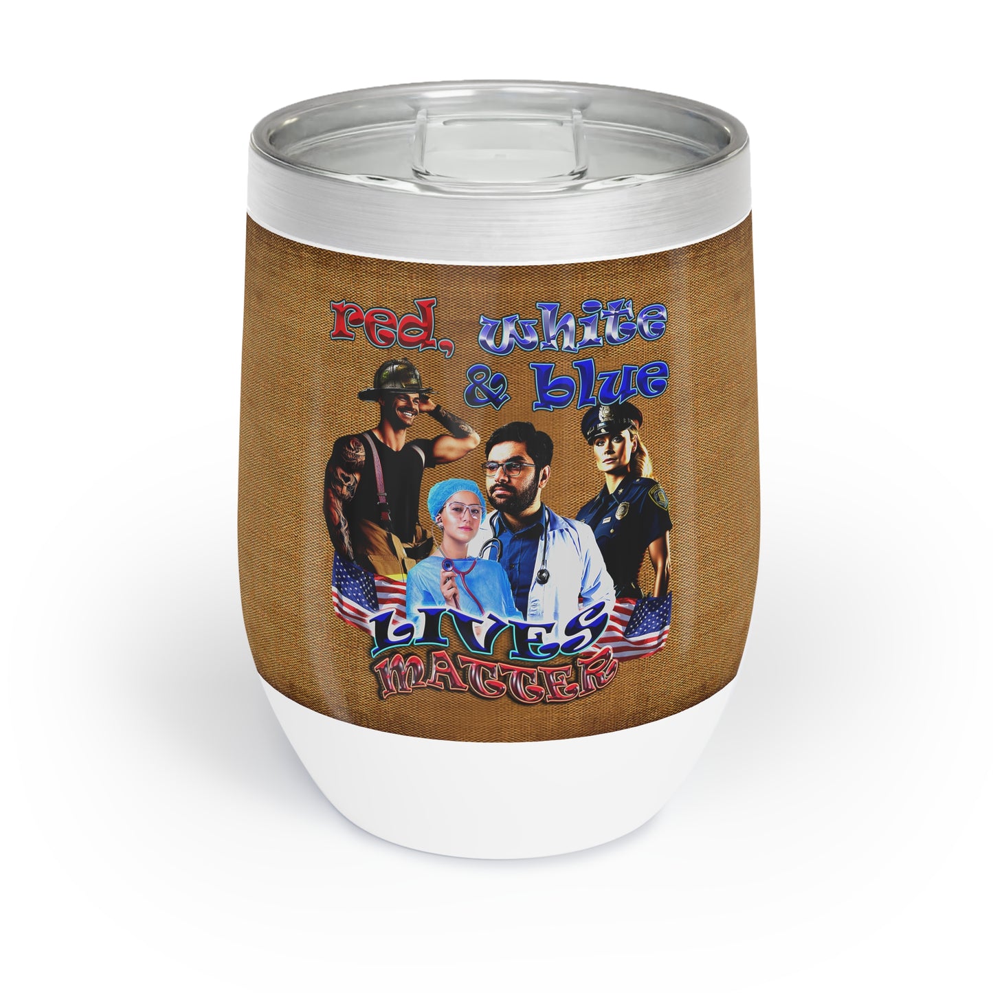 rw&b lives matter - Chill Wine Tumbler (brown papyrus)