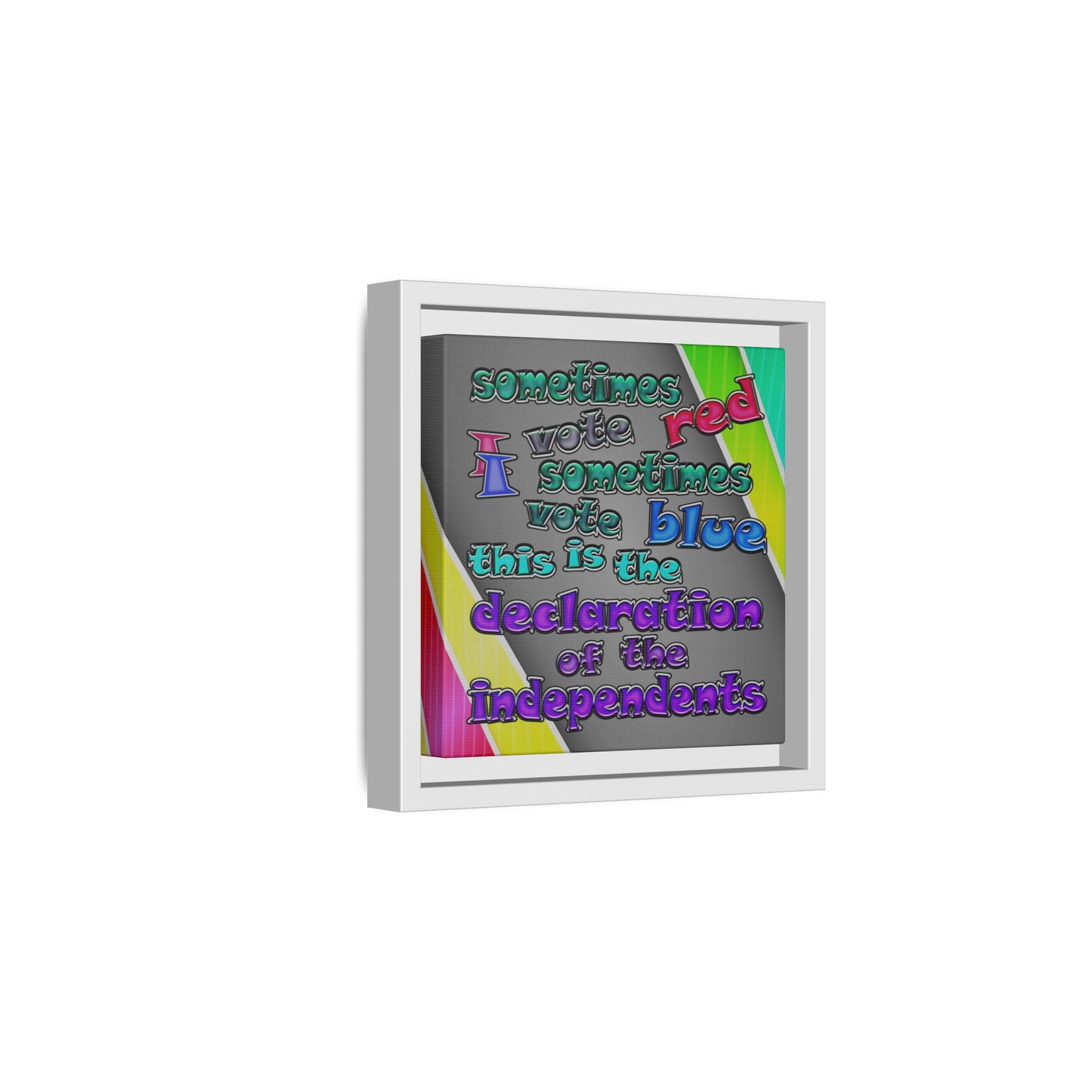 declaration of the independents - framed canvas art (rainbow split)