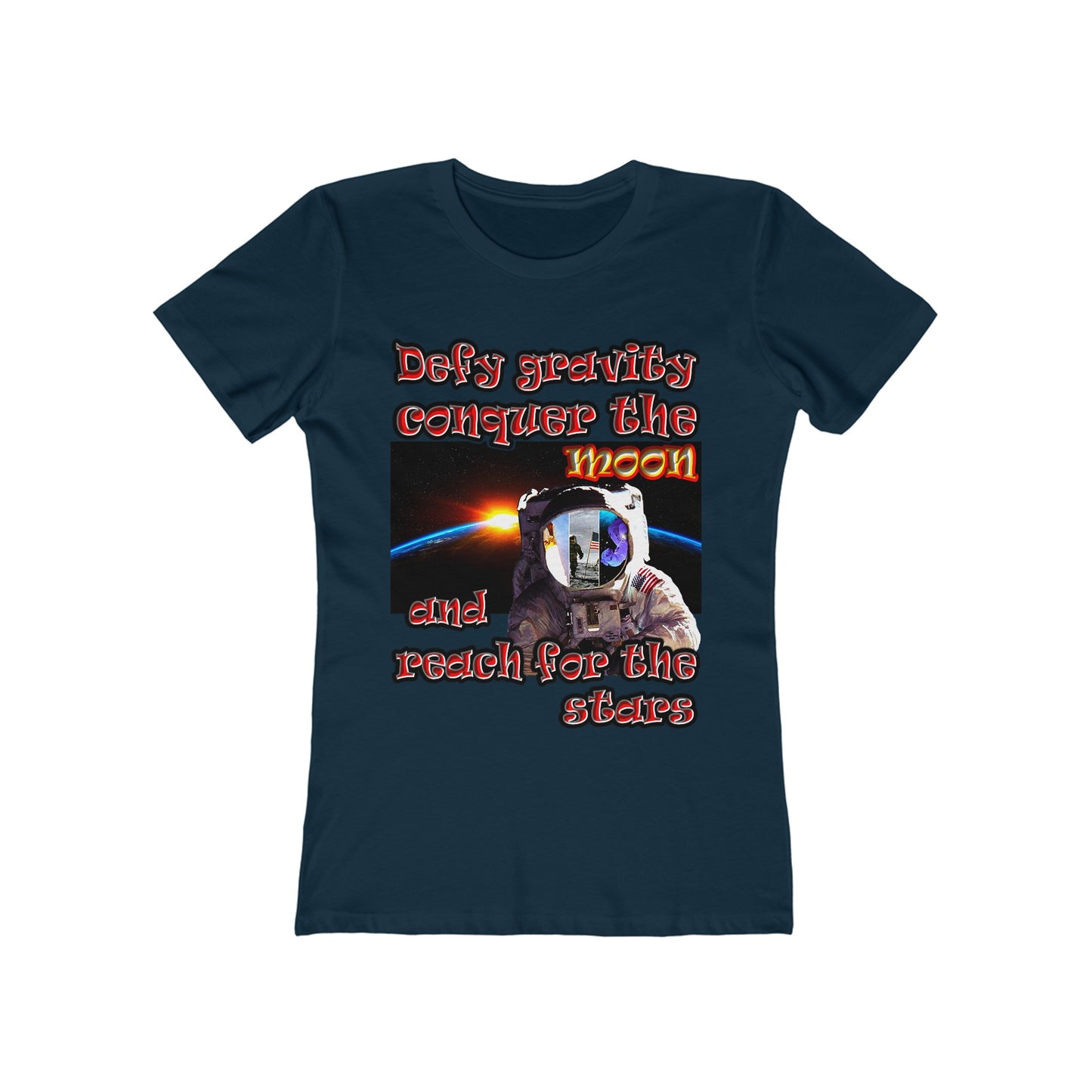 defy conquer reach - Women's The Boyfriend Tee