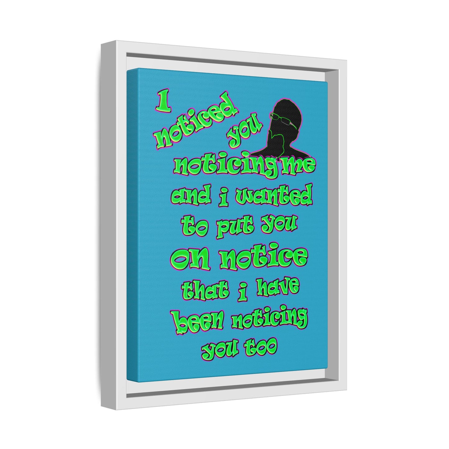 noticed you noticing - framed canvas art (turquoise)