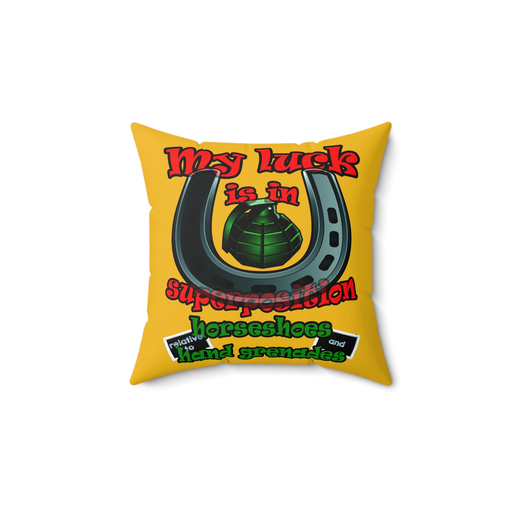 my luck - Spun Polyester Square Pillow - (yellow)