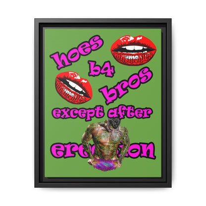 hoes b4 bros - framed canvas art (green)