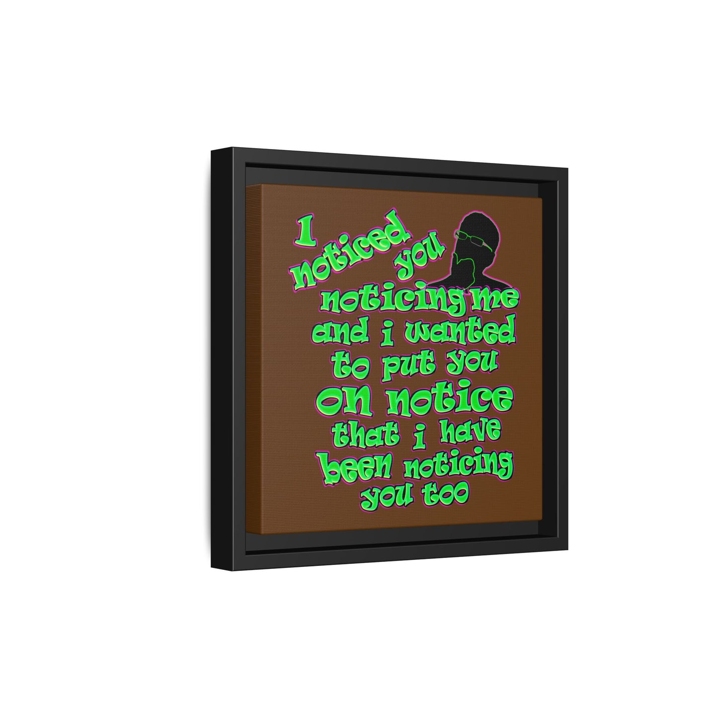noticed you noticing - framed canvas art (brown)