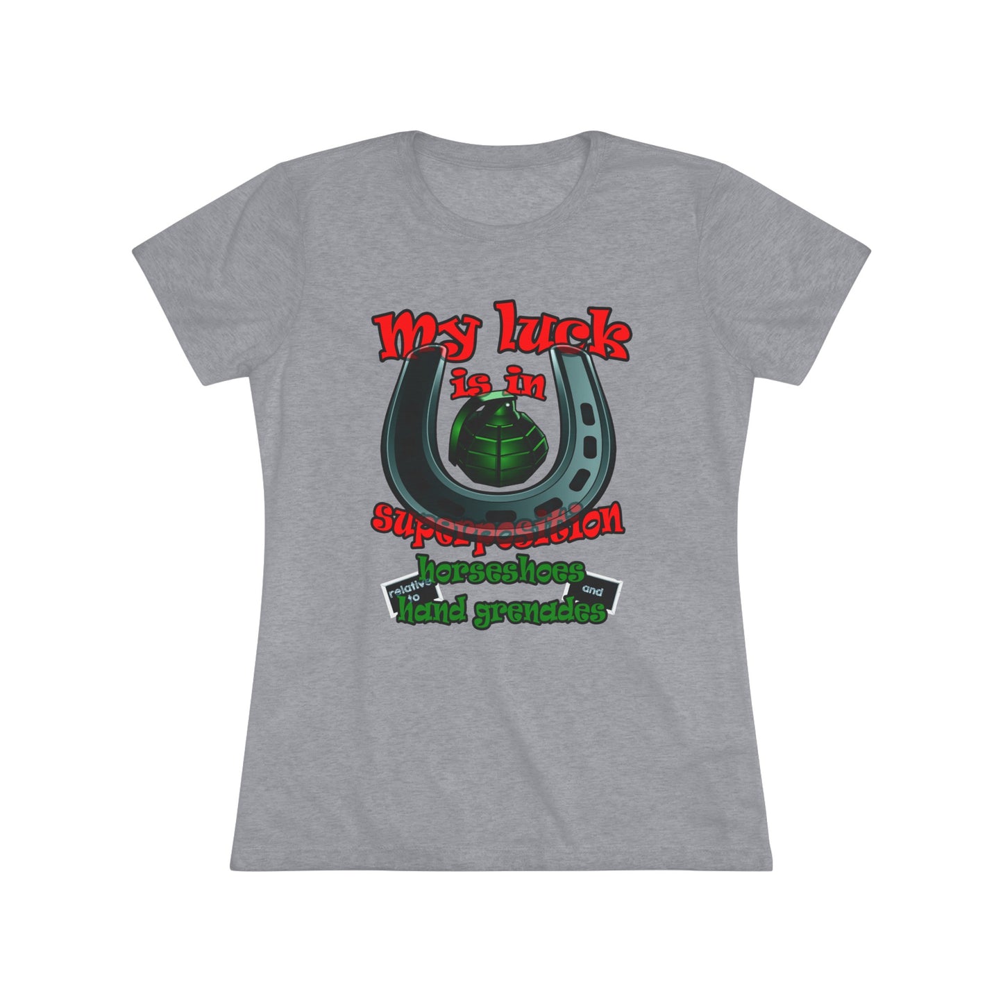 my luck - Women's Triblend Tee