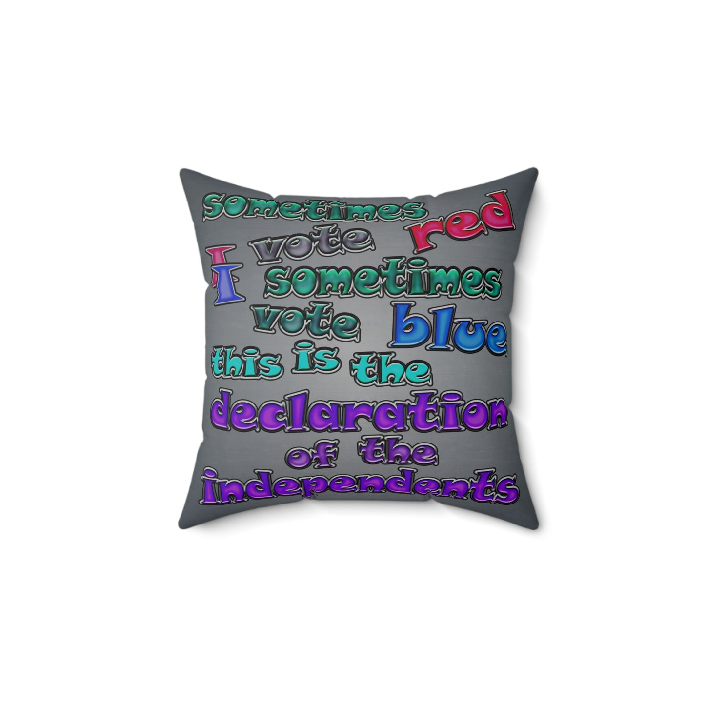 declaration of the independents - Spun Polyester Square Pillow - (grey-light grey)