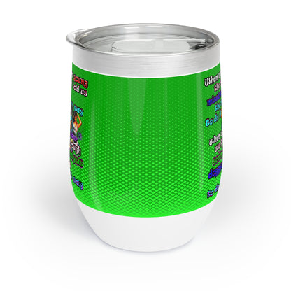 doggystyle - Chill Wine Tumbler (logo green)