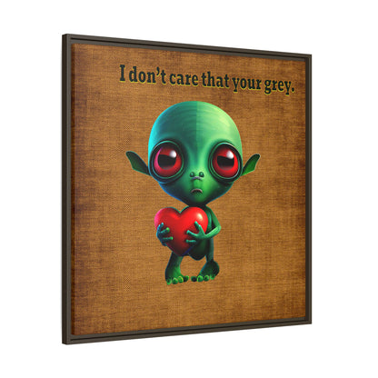 I don't care that your grey - framed canvas art (brown papyrus)