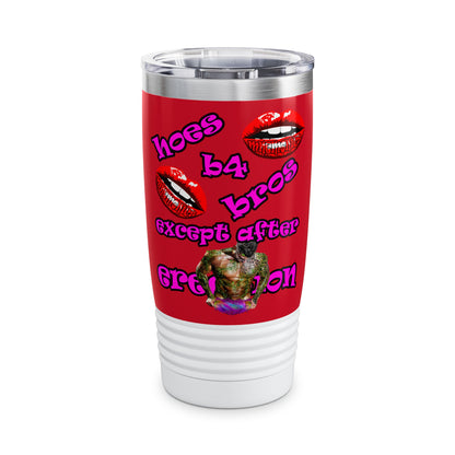 hoes b4 bros - Ringneck Tumbler, 20oz (dark red)