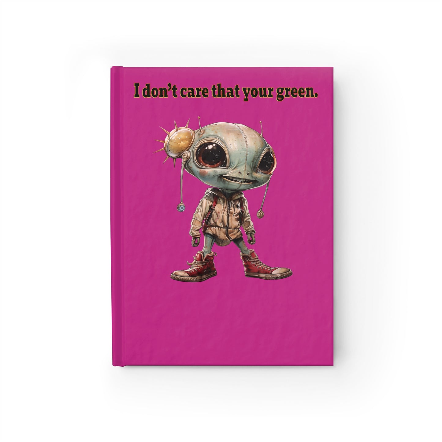 I don't care that your green - journal-blank (pink)