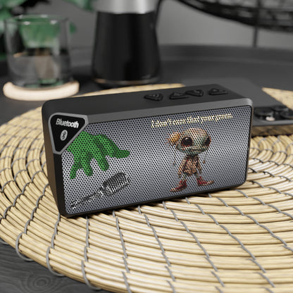 I don't care that your green - Jabba Bluetooth Speaker (brushed nickel)