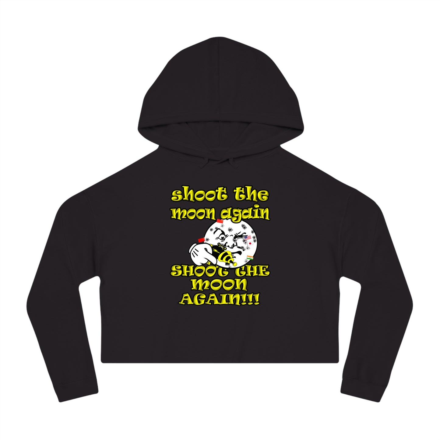 shoot the moon again - Women’s Cropped Hooded Sweatshirt