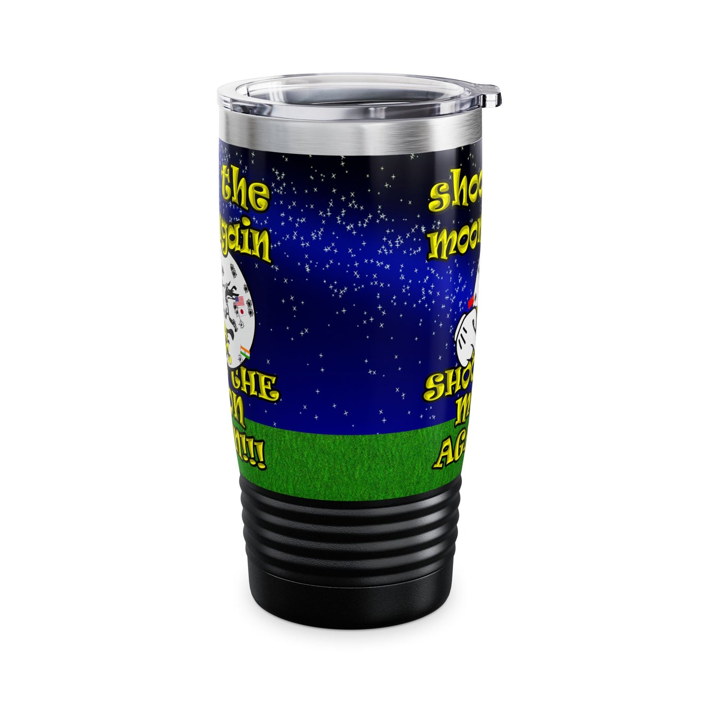 shoot the moon again - Ringneck Tumbler, 20oz ('snoops' background)