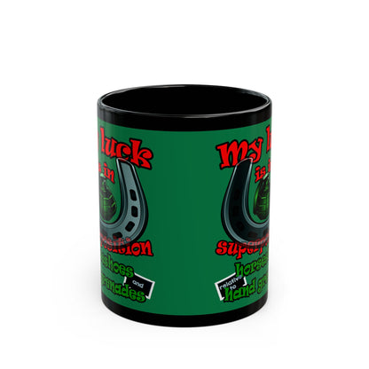 my luck - Black Mug (dark green)