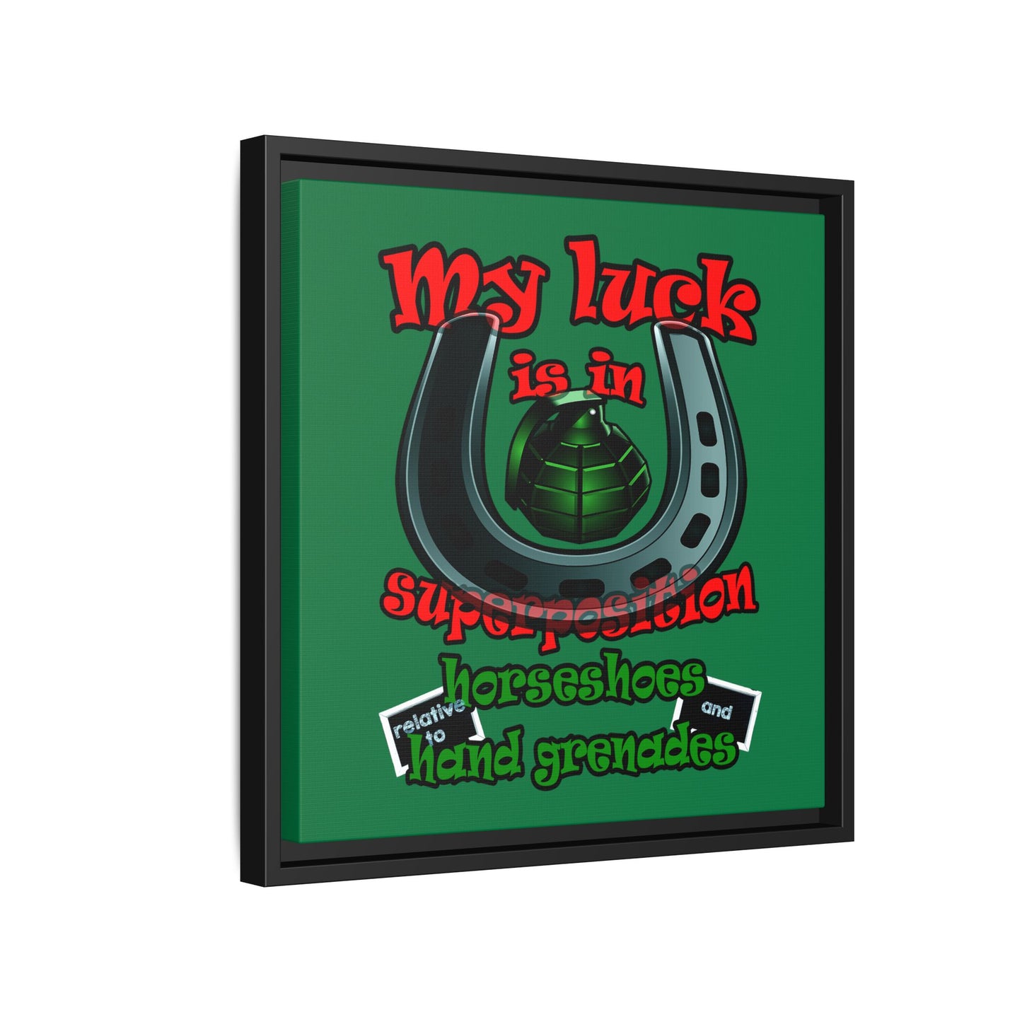 my luck - framed canvas art (dark green)