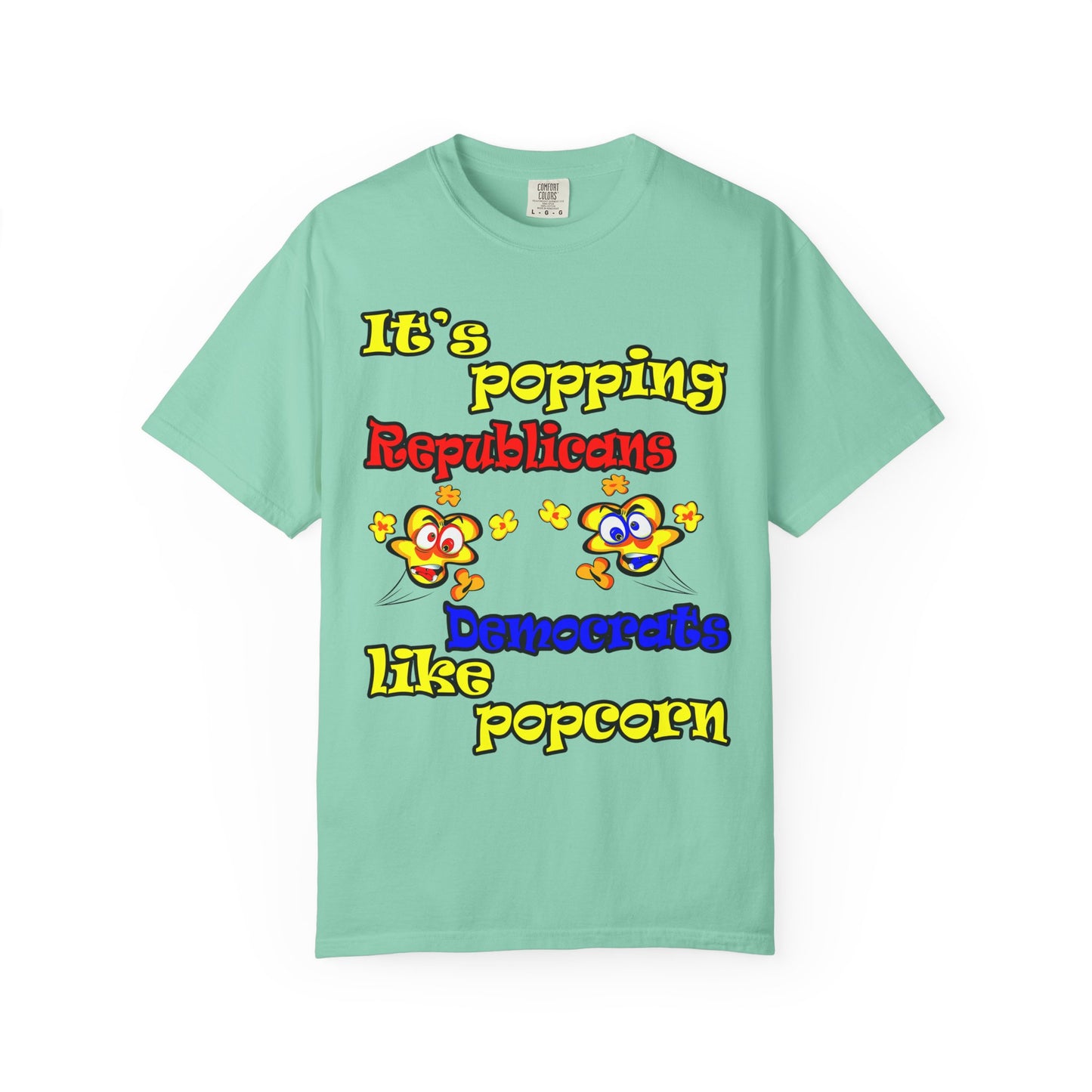 popping like popcorn - Unisex Garment-Dyed T-shirt